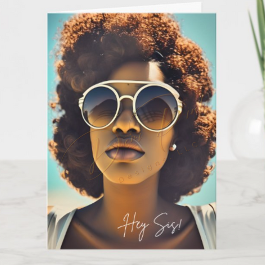 Greeting Card - Hey Sis!